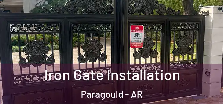 Iron Gate Installation Paragould - AR