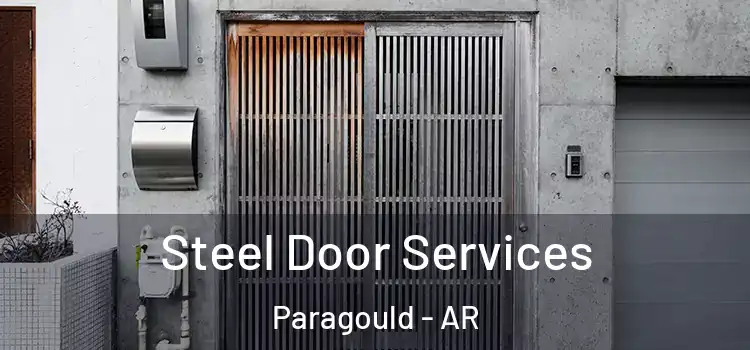 Steel Door Services Paragould - AR